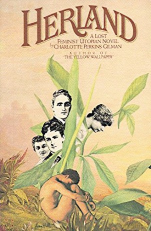 Herland - Charlotte Perkins Gilman [KSIĄŻKA]