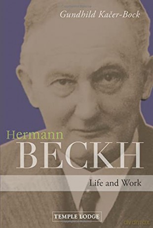 Hermann Beckh: Life And Work - Gundhild Kacer-Bock [KSIĄŻKA]