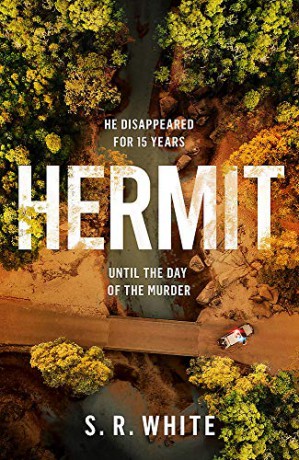 Hermit: the international bestseller and stunningly original crime thriller - S. R. White [KSIĄŻKA]