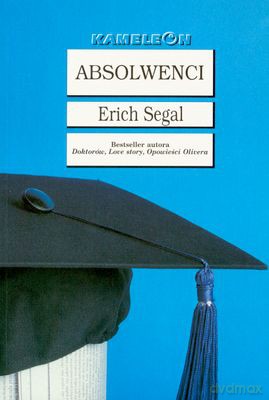 Absolwenci - Erich Segal [KSIĄŻKA]