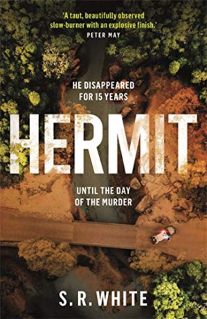 Hermit: the international bestseller and stunningly original crime thriller - S. R. White [KSIĄŻKA]