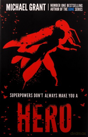 Hero - Michael Grant [KSIĄŻKA]