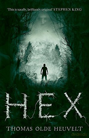 Hex - Thomas Olde Heuvelt [KSIĄŻKA]