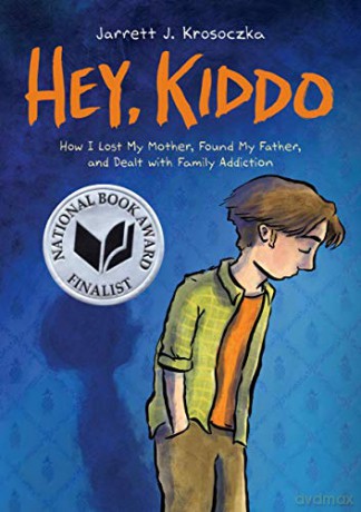 Hey, Kiddo - Jarrett J Krosoczka [KSIĄŻKA]