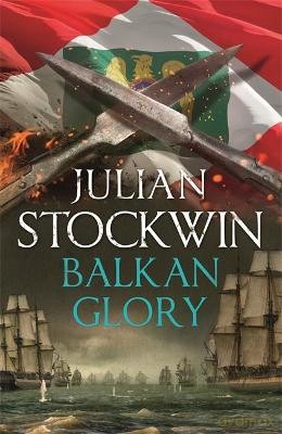 Balkan Glory: Thomas Kydd 23 - Julian Stockwin [KSIĄŻKA]