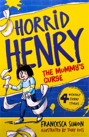 The Mummy's Curse: Book 7 (Horrid Henry) - Francesca Simon [KSIĄŻKA]