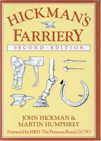 Hickman's Farriery: A Complete Illustrated Guide - John Hickman [KSIĄŻKA]