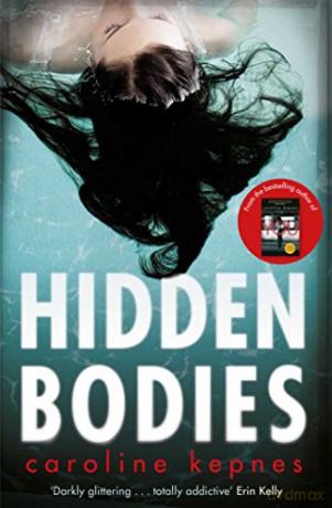 Hidden Bodies: The sequel to Netflix smash hit YOU: Volume 2 YOU series - Caroline Kepnes [KSIĄŻKA]