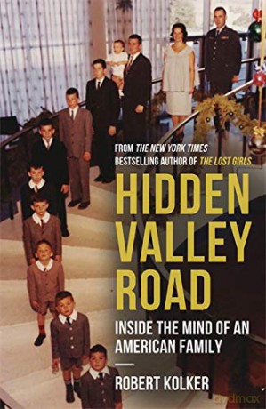 Hidden Valley Road - Robert Kolker [KSIĄŻKA]