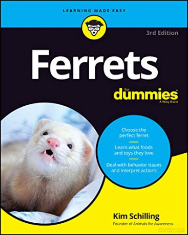Ferrets For Dummies - Kim Schilling [KSIĄŻKA]