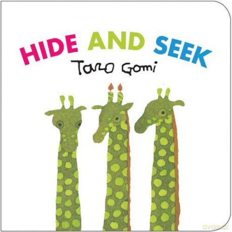 Hide and Seek: Taro Gomi - Taro Gomi [KSIĄŻKA]