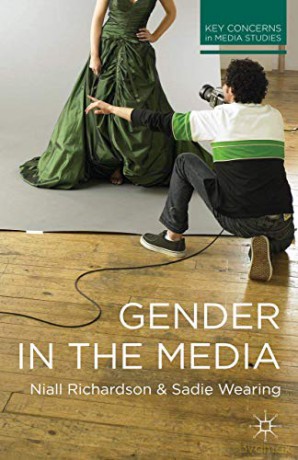 Gender In The Media (Key Concerns In Media Studies) - Niall Richardson [KSIĄŻKA]