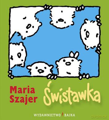 Świstawka - Maria Szajer [KSIĄŻKA]