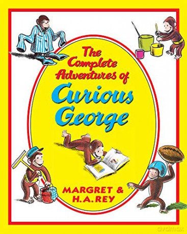 The Complete Adventures Of Curious George: 1 - Margret Rey [KSIĄŻKA]