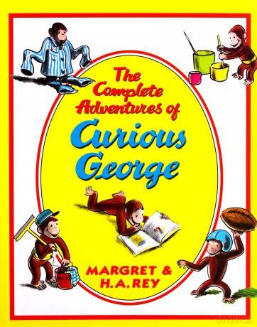 The Complete Adventures Of Curious George: 1 - Margret Rey [KSIĄŻKA]