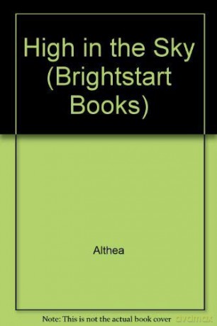 High in the Sky Brightstart Books - Althea [KSIĄŻKA]