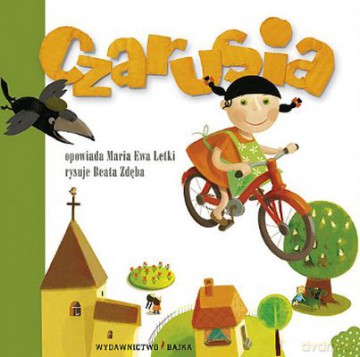 Czarusia (twarda) - Maria Ewa Letki [KSIĄŻKA]
