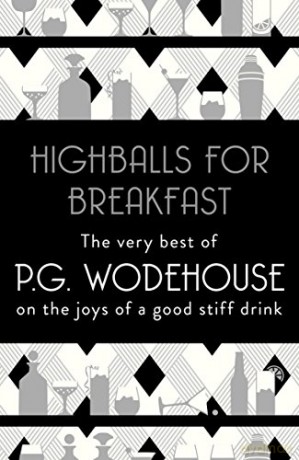 Highballs for Breakfast - P.G. Wodehouse [KSIĄŻKA]