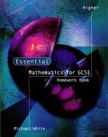 Higher Homework Higher GCSE Maths Homework Book - Michael White [KSIĄŻKA]