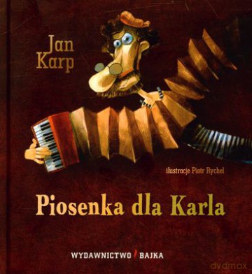 Piosenka Dla Karla (twarda) - Jan Karp [KSIĄŻKA]