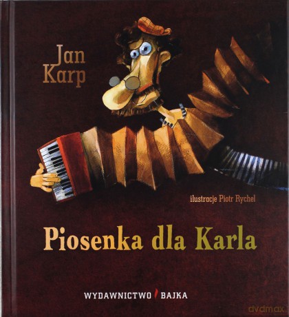 Piosenka Dla Karla (twarda) - Jan Karp [KSIĄŻKA]