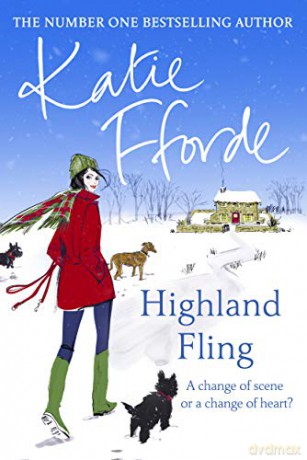 Highland Fling - Katie Fforde [KSIĄŻKA]