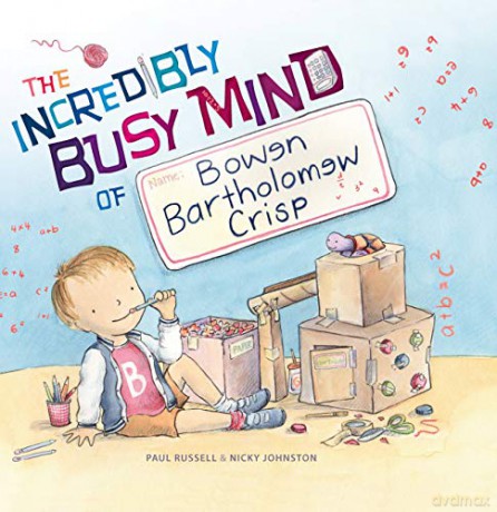 The Incredibly Busy Mind Of Bowen Bartholomew Crisp - Paul Russell [KSIĄŻKA]