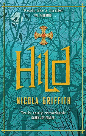 Hild - Nicola Griffith [KSIĄŻKA]