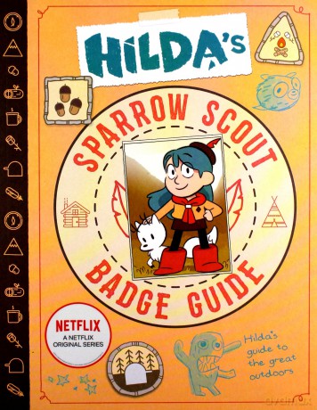 Hilda's Sparrow Scout Badge Guide Hilda Netflix Original Series Tie-In: 1 - Emily Hibbs [KSIĄŻKA]