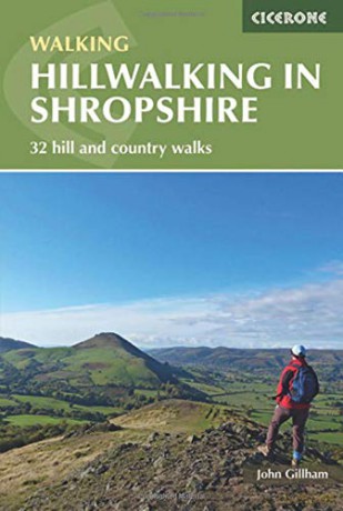 Hillwalking in Shropshire: 32 Hill and Country Walks British Walking - John Gillham [KSIĄŻKA]