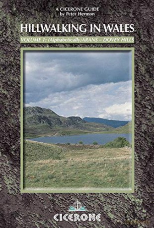 Hillwalking in Wales: Arans - Dovey Hills v. 1 Cicerone Guide - Peter Hermon [KSIĄŻKA]