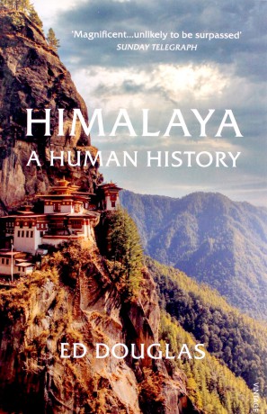 Himalaya: A Human History - Ed Douglas [KSIĄŻKA]