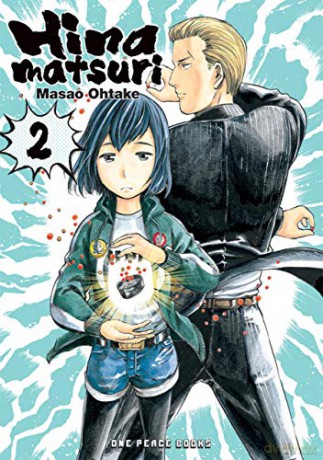Hinamatsuri Volume 02 - Masao Ohtake [KSIĄŻKA]