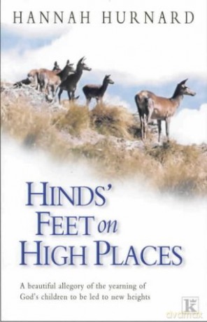 Hinds' Feet on High Places - Hannah Hurnard [KSIĄŻKA]