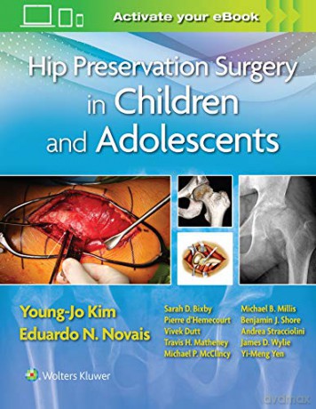 Hip Preservation Surgery in Children and Adolescents - Young-Jo Kim [KSIĄŻKA]
