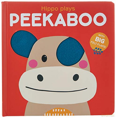 Hippo Plays Peekaboo: Wild FELT FLAP ANIMAL PEEKABOO [KSIĄŻKA]