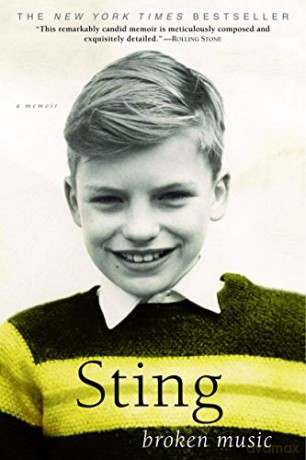 Broken Music: A Memoir - Sting [KSIĄŻKA]