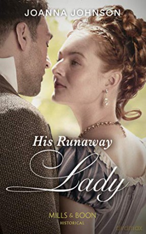 His Runaway Lady Historical - Joanna Johnson [KSIĄŻKA]