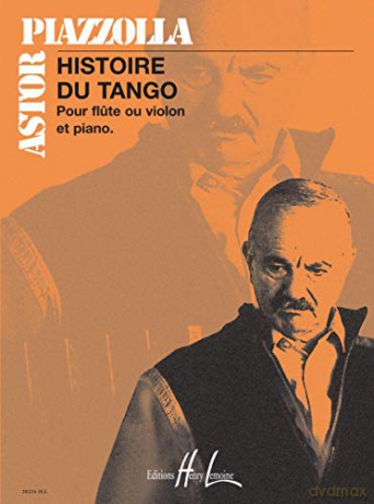 Histoire Du Tango (Flute And Piano) - Piazzolla Astor [KSIĄŻKA]