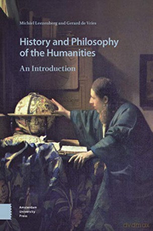 History and Philosophy of the Humanities: An Introduction - DR. Michiel Leezenberg [KSIĄŻKA]