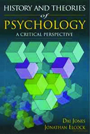 History and Theories of Psychology: A Critical Perspective - Dai Jones [KSIĄŻKA]
