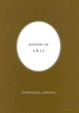 History of Shit Documents Book - Dominique Laporte [KSIĄŻKA]
