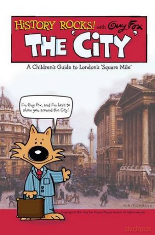 History Rocks: the City - Guy Fox [KSIĄŻKA]