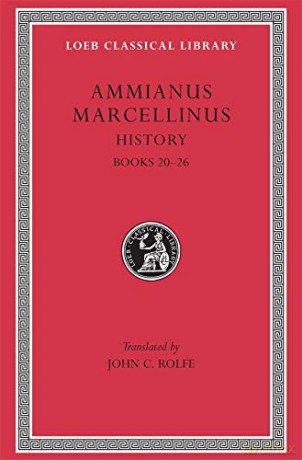 History, Volume II: Books 20-26 Loeb Classical Library 315 - Ammianus Marcellinus [KSIĄŻKA]