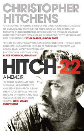 Hitch 22: A Memoir - Christopher Hitchens [KSIĄŻKA]