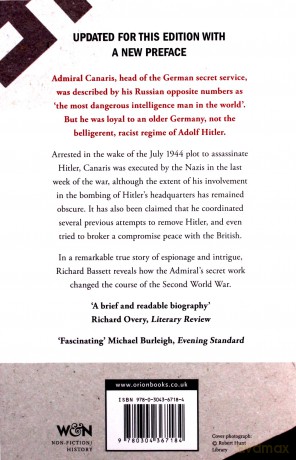 Hitler's Spy Chief: The Wilhelm Canaris Mystery Cassell - Richard Bassett [KSIĄŻKA]