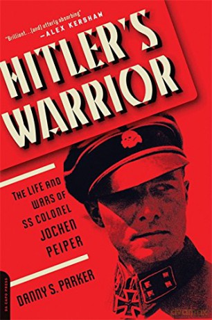 Hitler's Warrior - Danny S. Parker [KSIĄŻKA]