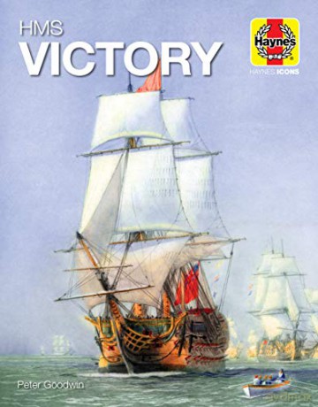 HMS Victory Haynes Icons - Peter Goodwin [KSIĄŻKA]