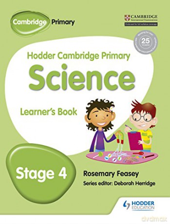 Hodder Cambridge Primary Science Learner's Book 4 - Rosemary Feasey [KSIĄŻKA]