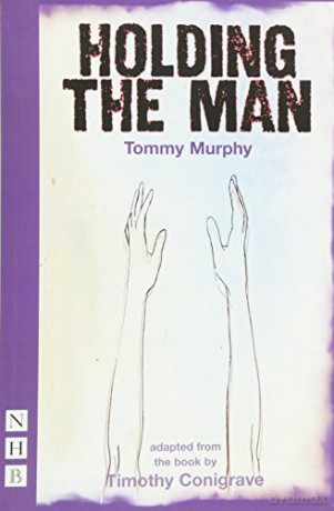 Holding the Man NHB Modern Plays - Timothy Conigrave [KSIĄŻKA]